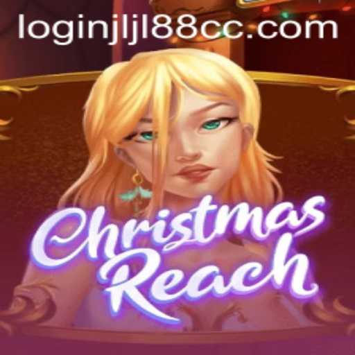 Discover the Enchanting World of ChristmasReach and the Fascinating Realm of Jljl88 cc Login