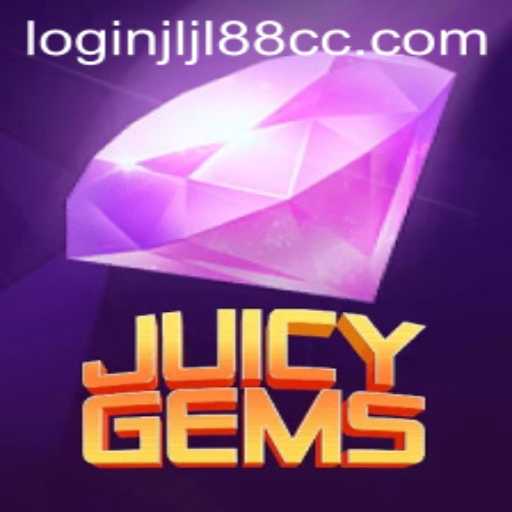 JuicyGems: A Comprehensive Guide to the Game and Online Access with Jljl88 cc Login